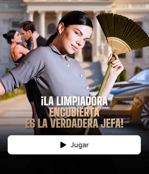 ¡LA LIMPIADORA ENCUBIERTA ES LA VERDADERA JEFA!