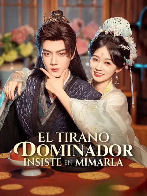 El tirano dominador insiste en mimarla
