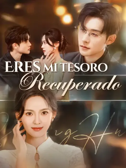 Eres mi tesoro recuperado
