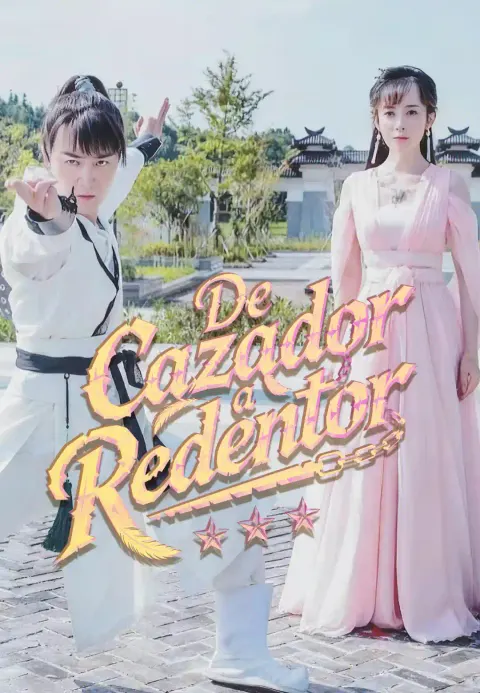 De Cazador a Redentor