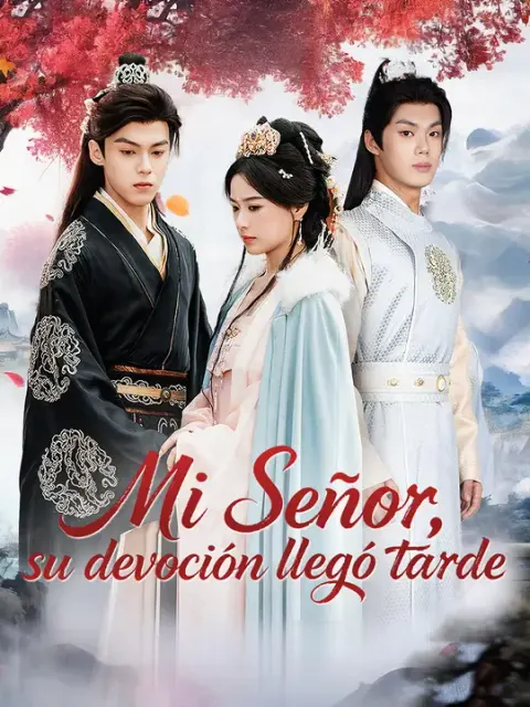 Mi Señor, su devoción llegó tarde