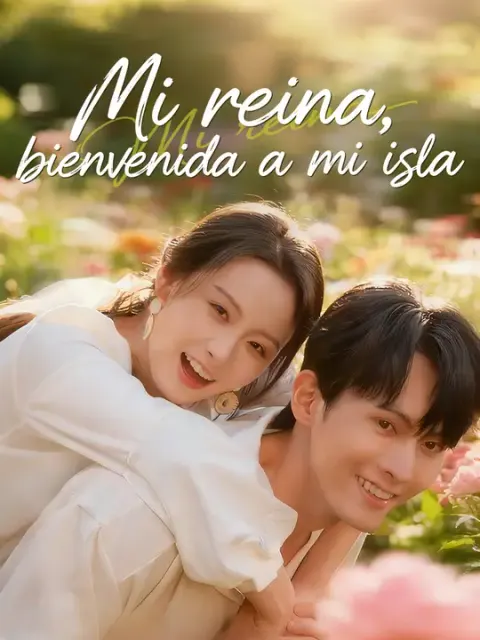 Mi reina, bienvenida a mi isla