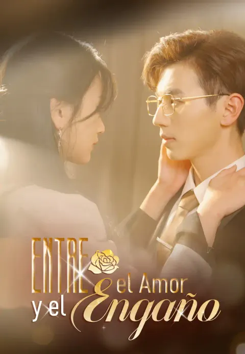 Entre el Amor y el Engaño