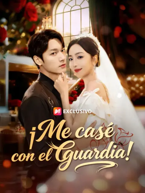¡Me casé con el guardia!