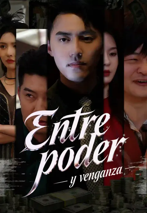 Entre poder y venganza