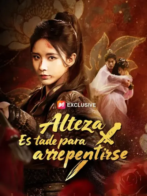 Alteza, es tarde para arrepentirse