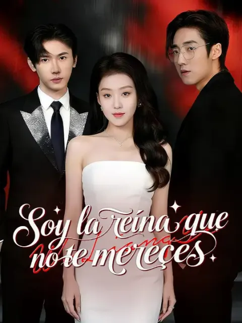 Soy la reina que no te mereces