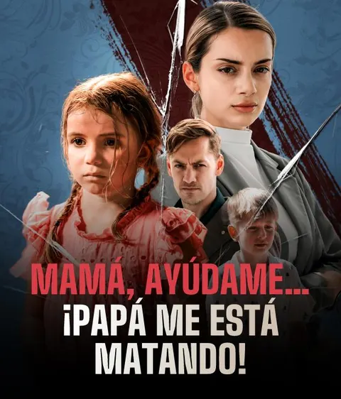 ¡MAMÁ, AYUDA… PAPÁ ME ESTÁ MATANDO!