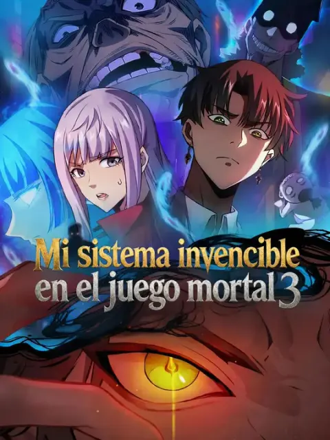 Mi sistema invencible en el juego mortal​ 3