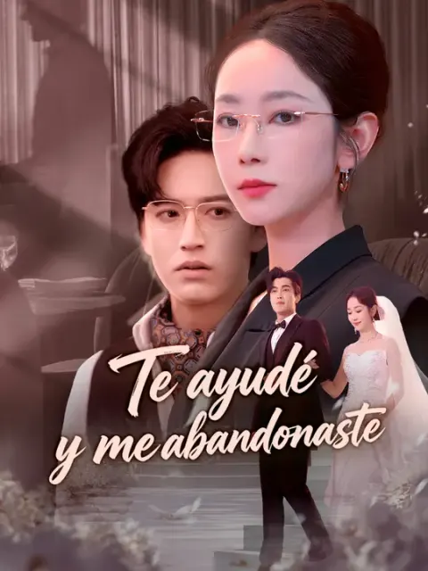 Te ayudé y me abandonaste