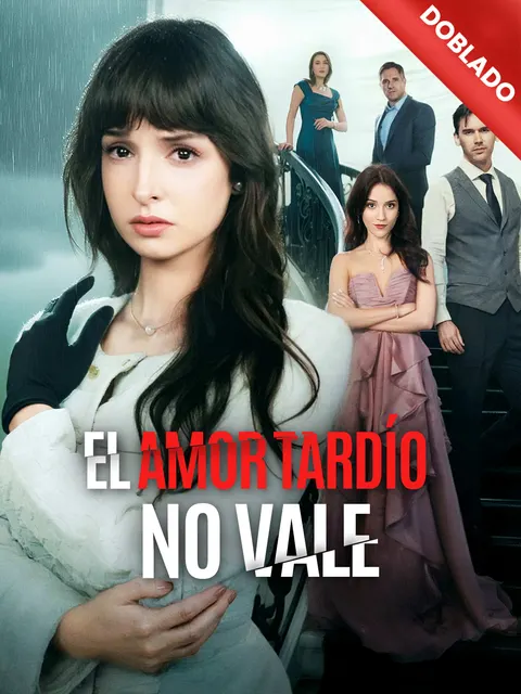 El amor tardío no vale