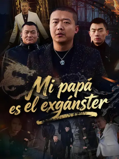 Mi papá es el exgánster