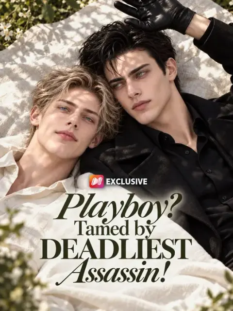 Playboy? Tamed by DEADLIEST Assassin!