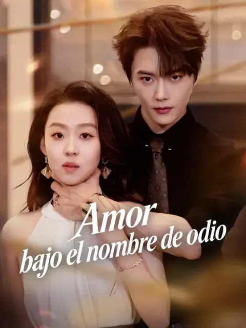 Amor bajo el nombre de odio