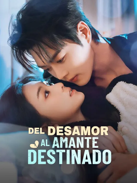 Del desamor al amante destinado