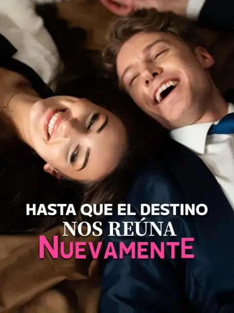 Hasta que el destino nos reúna nuevamente