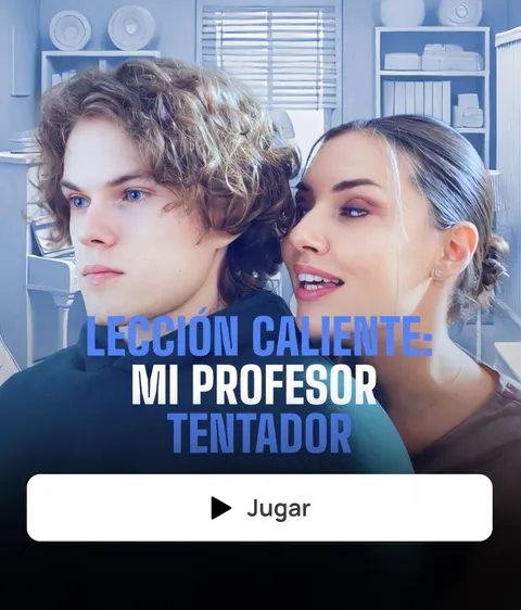 LECCIÓN CALIENTE: MI PROFESOR TENTADOR