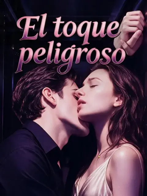 El toque peligroso