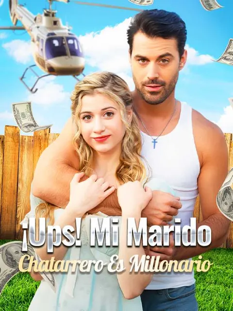 ¡Ups! Mi Marido Chatarrero Es Millonario