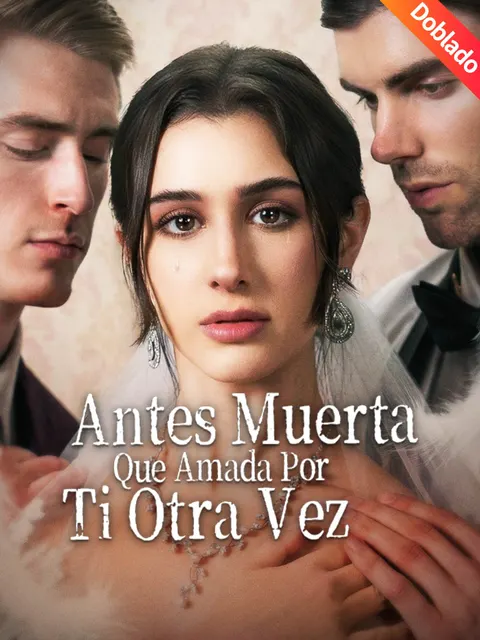 Antes Muerta Que Amada Por Ti Otra Vez