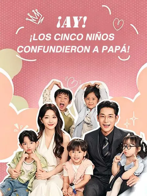 ¡Ay! ¡Los cinco niños confundieron a papá!