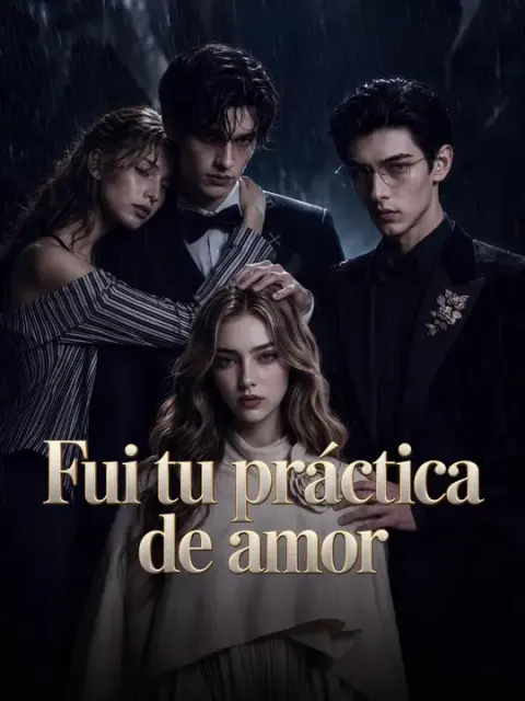 Fui tu práctica de amor